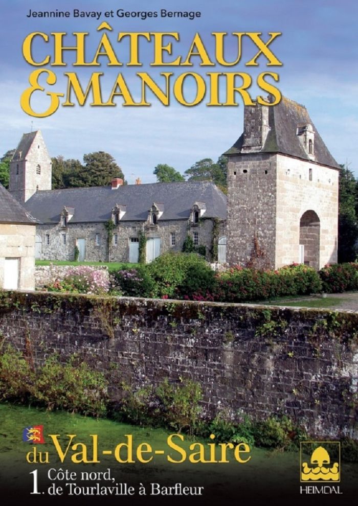 Couverture du livre « Châteaux & manoirs du Val-de-Saire », librairie Les Contes Infusés à Corte
