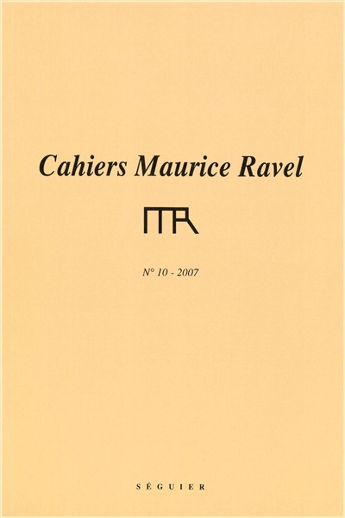 Couverture du livre « CAHIERS MAURICE RAVEL N  10 » de Fondation Maurice Ra, librairie Les Contes Infusés à Corte