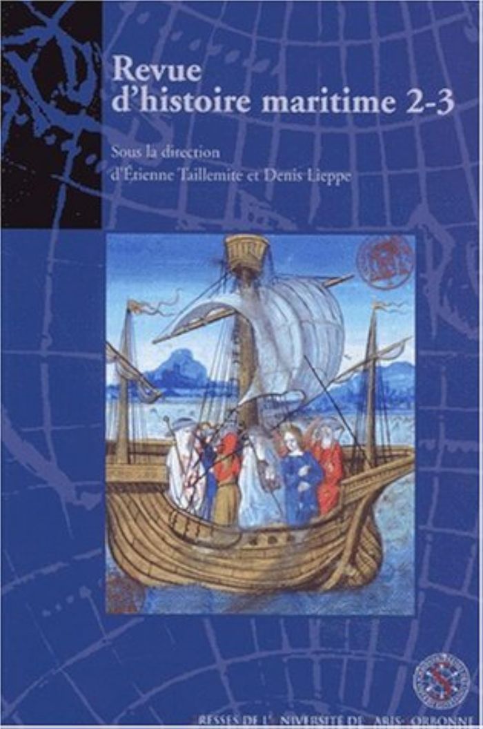 Couverture du livre « REVUE D'HISTOIRE MARITIME 2 ET 3 » de Lieppe/taillemite, librairie Les Contes Infusés à Corte