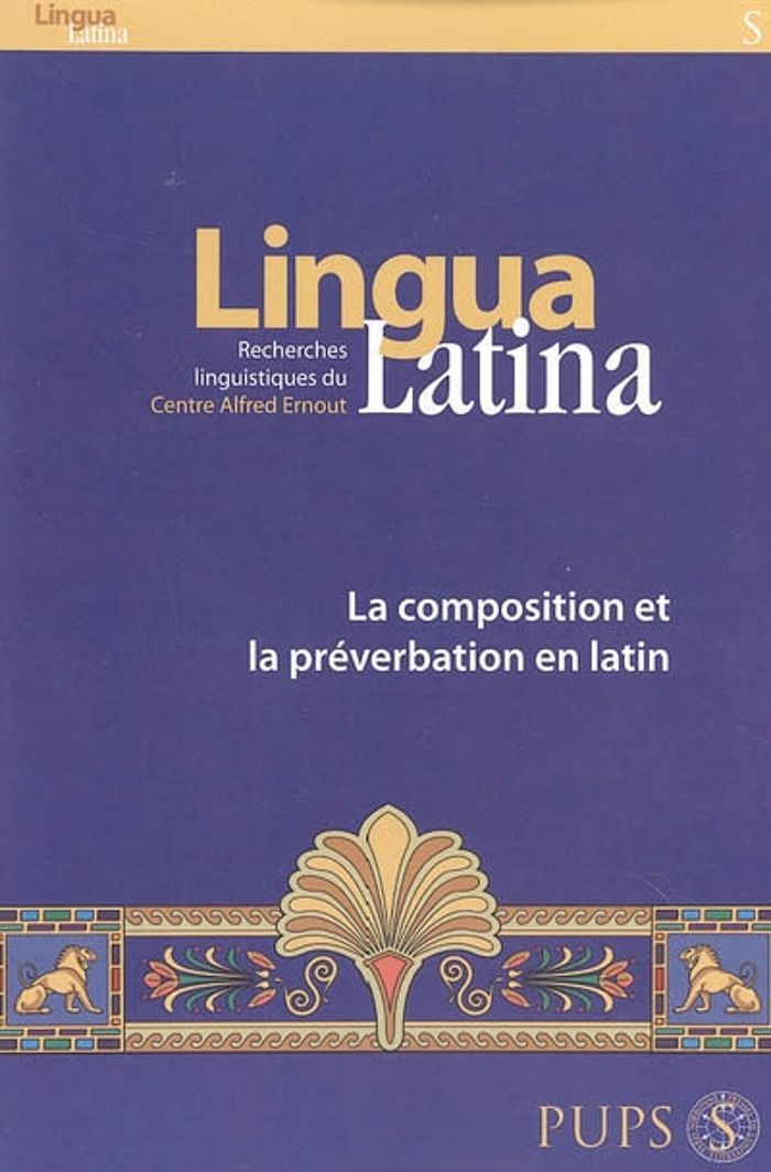 Couverture du livre « COMPOSITION ET LA PREVERBERATION EN LATIN » de Claude Moussy, librairie Les Contes Infusés à Corte
