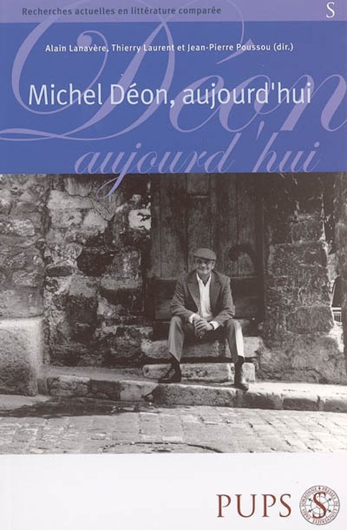 Couverture du livre « MICHEL DEON AUJOURD'HUI » de Lanavere/laurent, librairie Les Contes Infusés à Corte