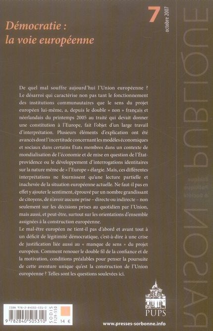 Quatrième de couverture de « DEMOCRATIES LA VOIE EUROPEENNE. REVUE RAISON PUBLIQUE N7 »