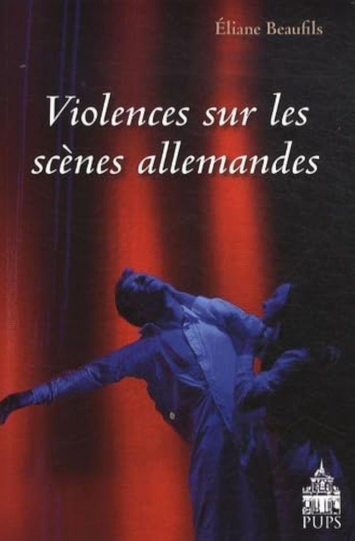 Couverture du livre « VIOLENCES SUR LES SCENES ALLEMANDES », librairie Les Contes Infusés à Corte