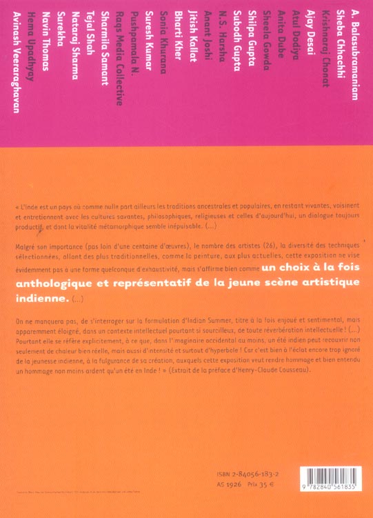 Quatrième de couverture de « INDIAN SUMMER - LA JEUNE SCENE ARTISTIQUE INDIENNE »