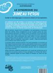 Quatrième de couverture de « LE SYNDROME DU JUMEAU PERDU - GUIDE ET TEMOIGNAGES A TRAVERS LE DEUIL ET L'ACCEPTATION »