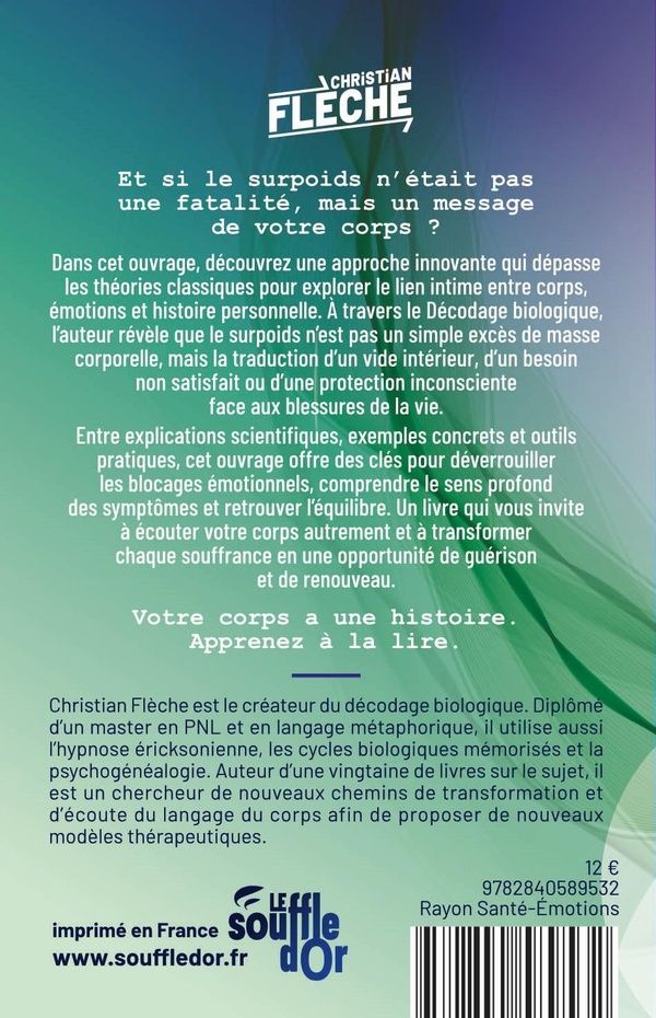 Quatrième de couverture de « Décodage biologique du surpoids : comprendre, ressentir, guérir »