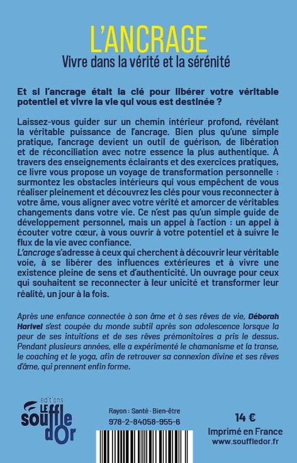 Quatrième de couverture de « L'ancrage : vivre dans la vérité et la sérénité »
