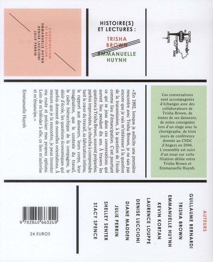 Quatrième de couverture de « TRISHA BROWN & EMMANUELLE HUYNH - HISTOIRE(S) ET LECTURES »