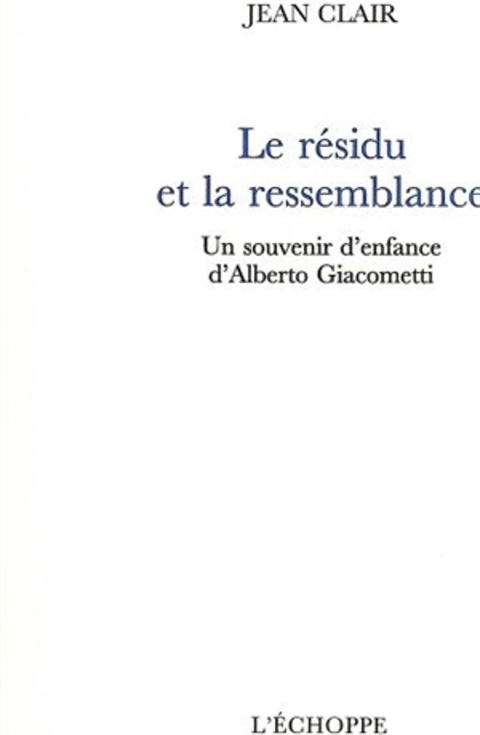 Couverture du livre « RESIDU ET LA RESSEMBLANCE » de Jean Clair, librairie Les Contes Infusés à Corte