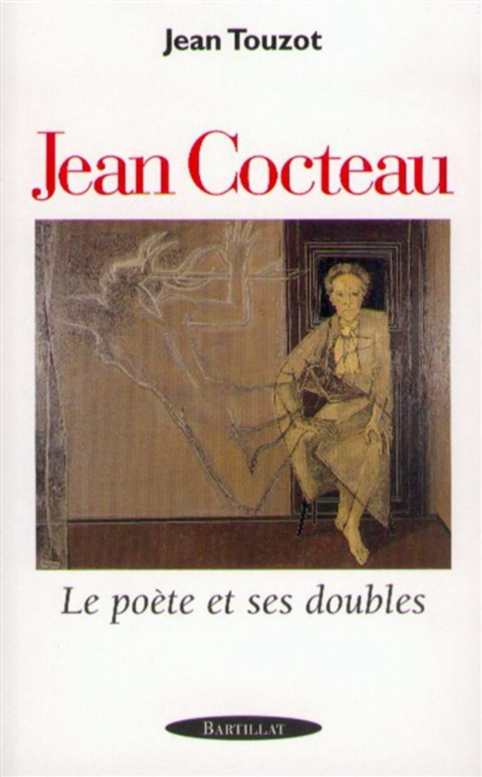 Couverture du livre « JEAN COCTEAU - LE POETE ET SES DOUBLES », librairie Les Contes Infusés à Corte