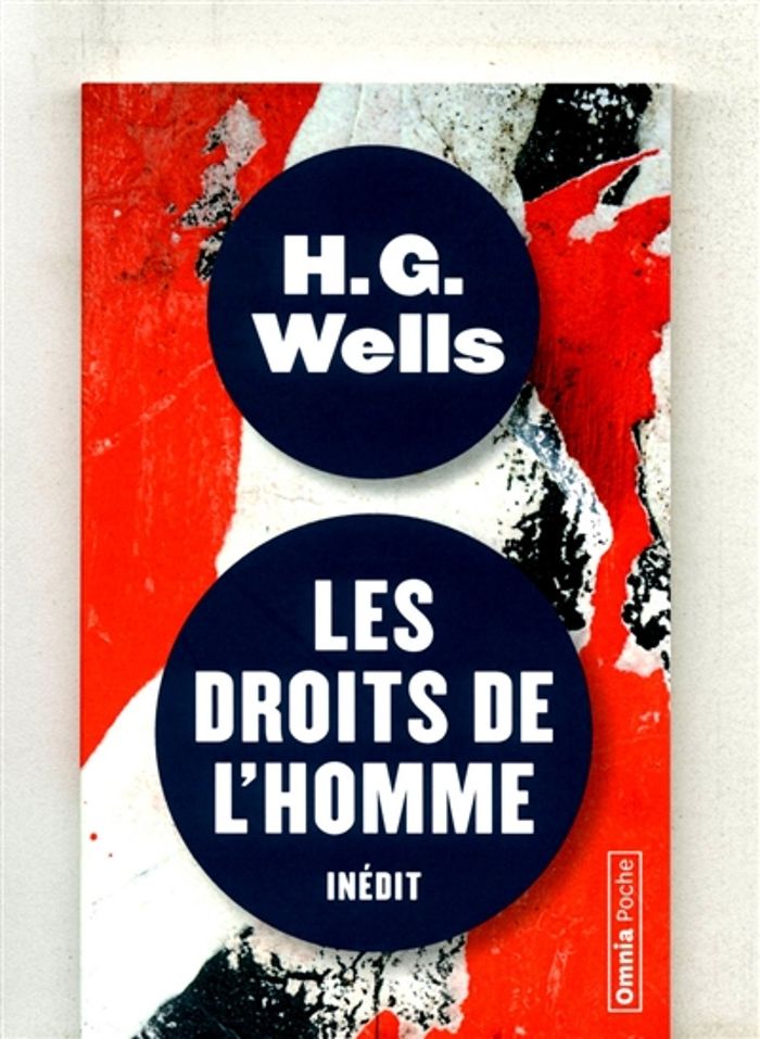 Couverture du livre « Les droits de l'homme : ou pour quoi luttons-nous ? » de H. G. Wells, librairie Les Contes Infusés à Corte