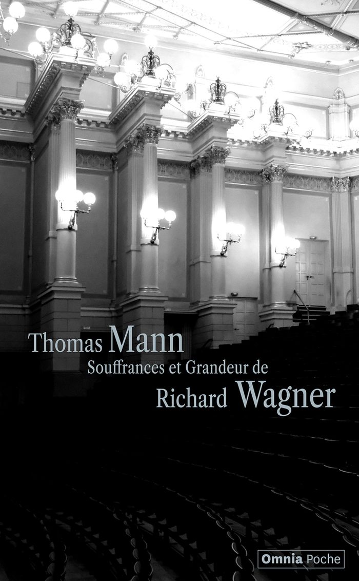 Couverture du livre « Souffrances et grandeur de Richard Wagner » de Thomas Mann, librairie Les Contes Infusés à Corte