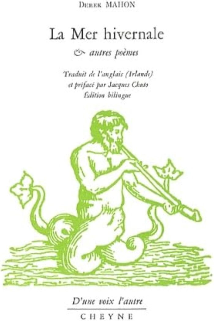 Couverture du livre « LA MER HIVERNALE ET AUTRES POEMES » de Derek Mahon, librairie Les Contes Infusés à Corte