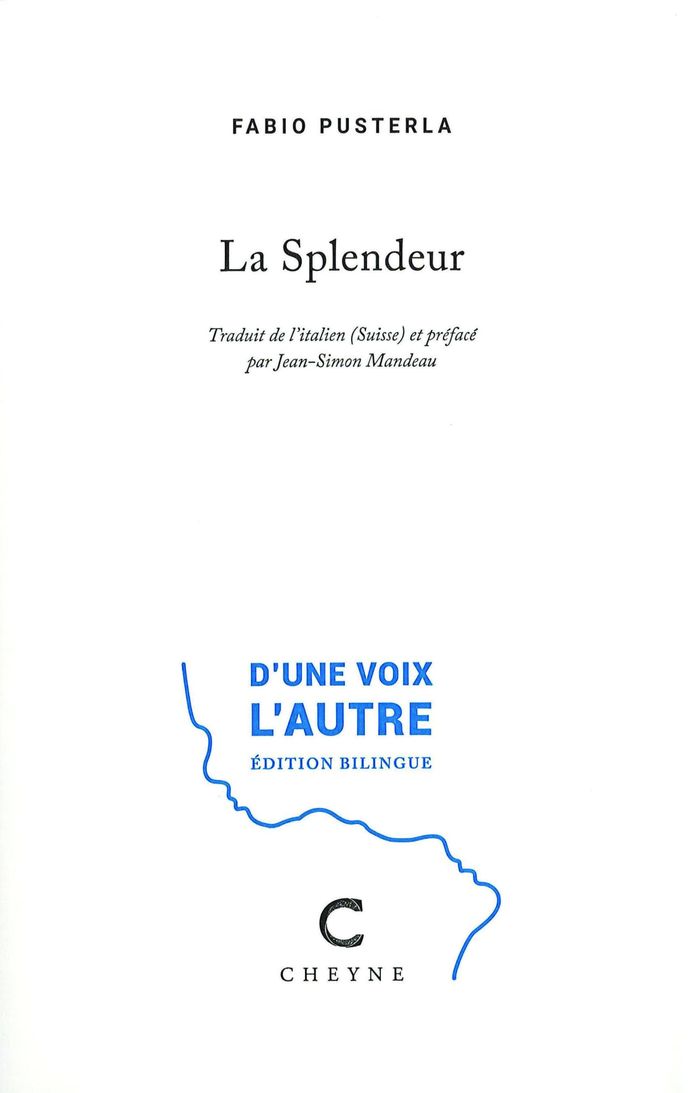 Couverture du livre « La splendeur » de Fabio Pusterla, librairie Les Contes Infusés à Corte