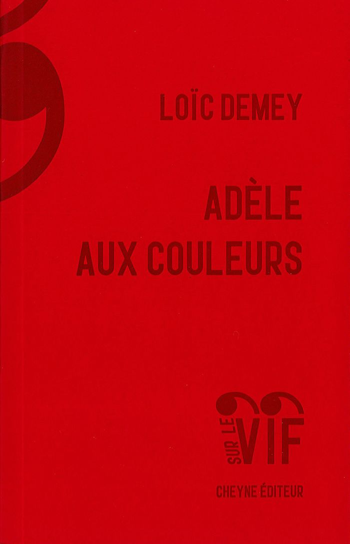 Couverture du livre « Adèle aux couleurs », librairie Les Contes Infusés à Corte