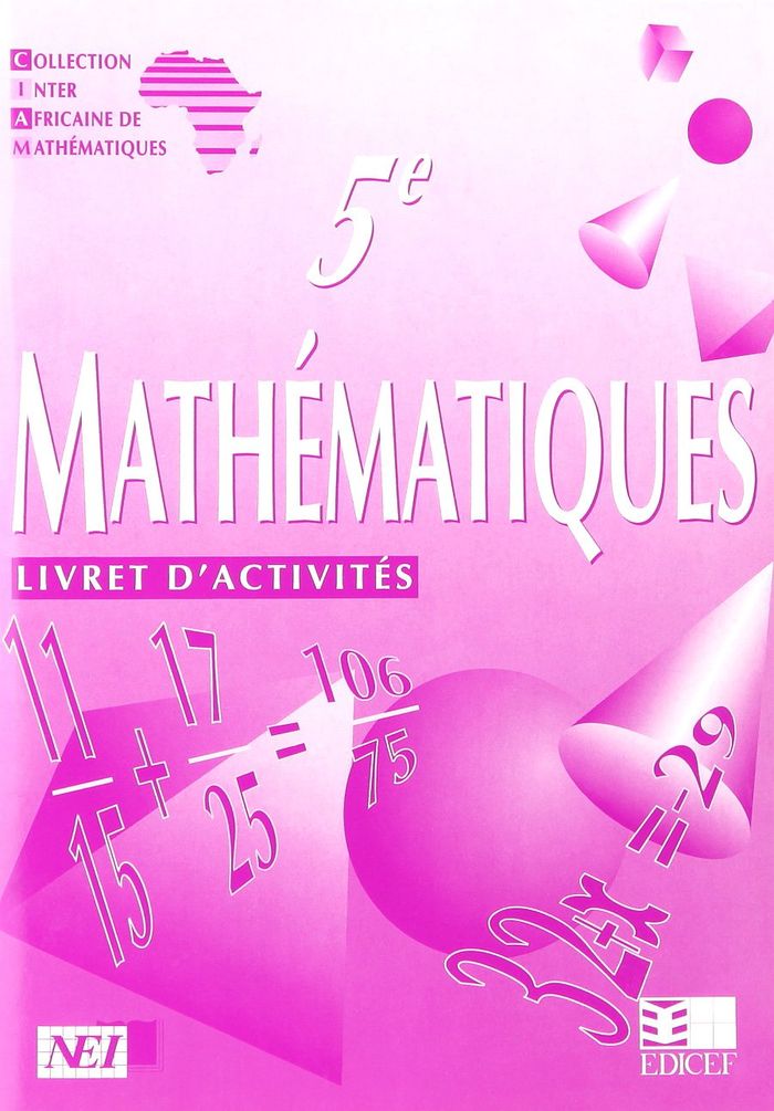 Couverture du livre « MATHEMATIQUES CIAM 5E / LIVRET D'ACTIVITES » de Collectif, librairie Les Contes Infusés à Corte