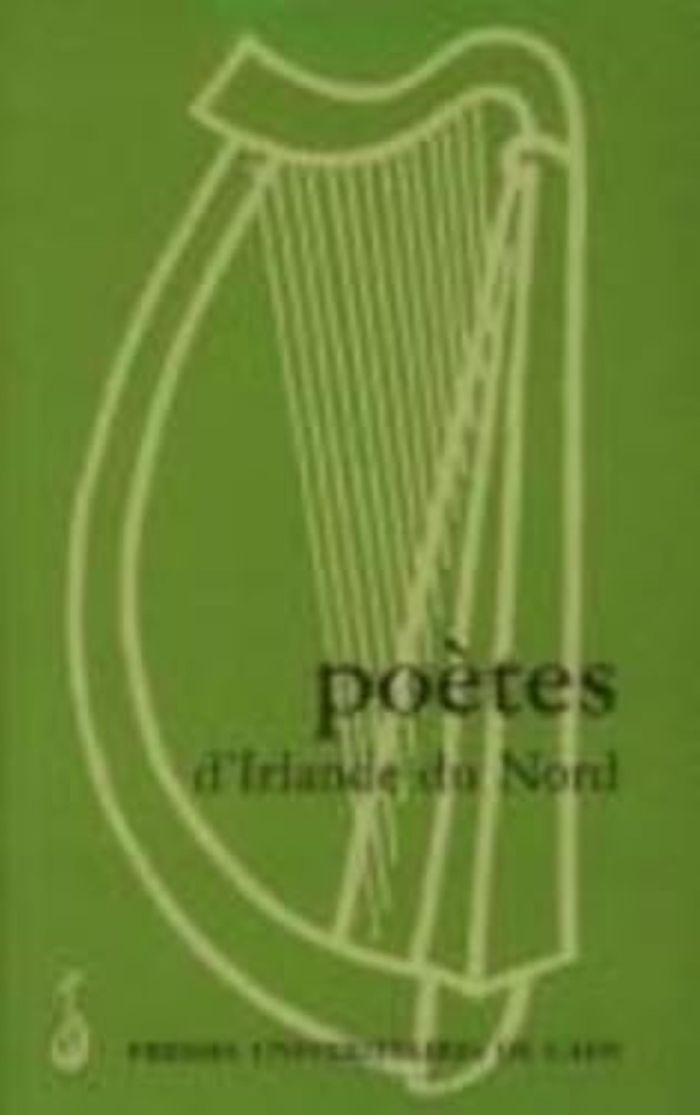 Couverture du livre « POETES D'IRLANDE DU NORD », librairie Les Contes Infusés à Corte