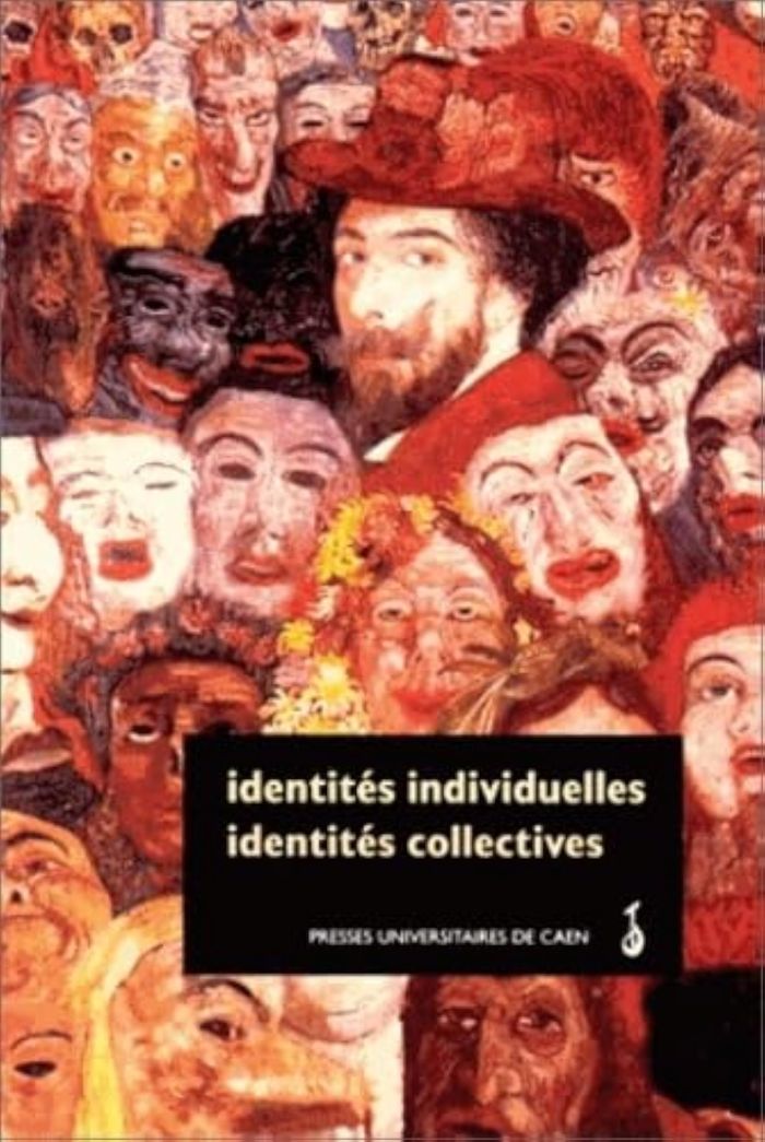 Couverture du livre « IDENTITES INDIVIDUELLES, IDENTITES COLLECTIVES » de De Batz Chantal, librairie Les Contes Infusés à Corte