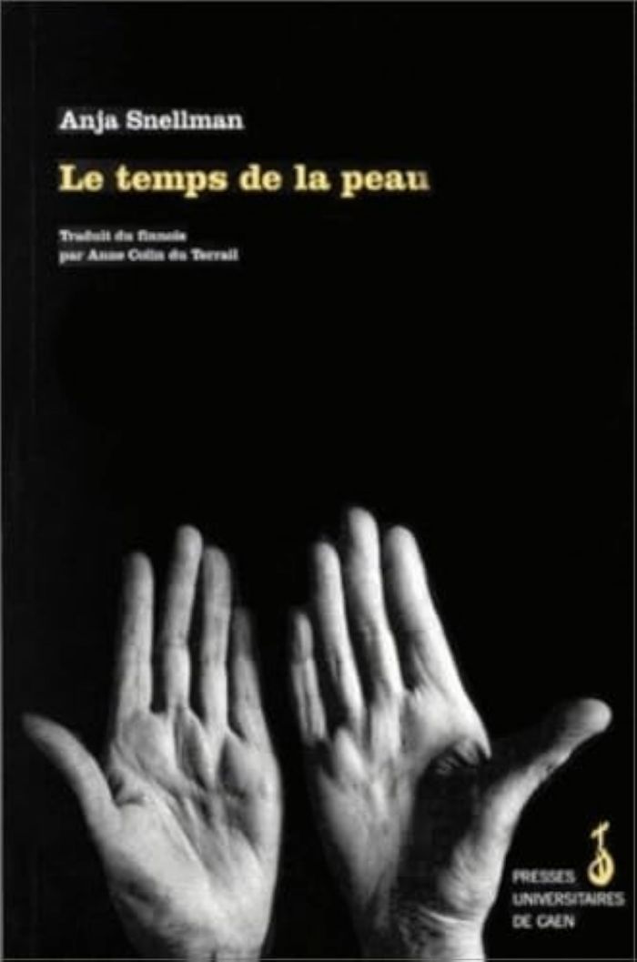 Couverture du livre « LE TEMPS DE LA PEAU - ROMAN » de Anja Snellman, librairie Les Contes Infusés à Corte