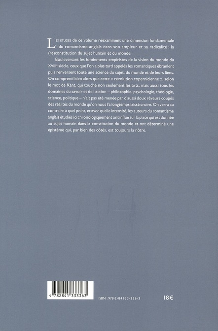 Quatrième de couverture de « LE SUJET ROMANTIQUE ET LE MONDE - LA VOIE ANGLAISE »