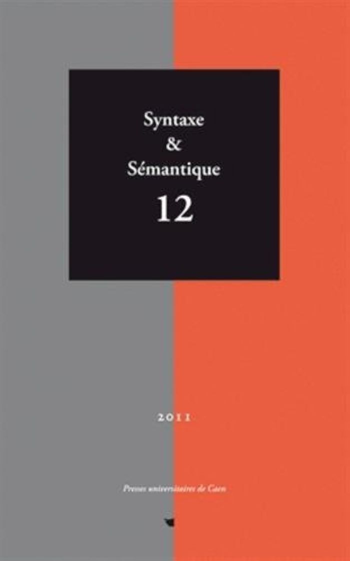 Couverture du livre « SYNTAXE ET SEMANTIQUE, N 12 / 2011 » de Le Querler Nicole, librairie Les Contes Infusés à Corte