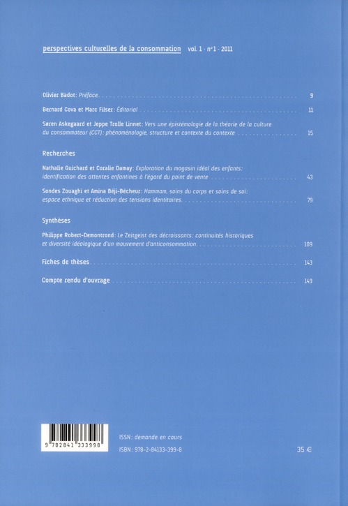 Quatrième de couverture de « PERSPECTIVES CULTURELLES DE LA CONSOMMATION, N 1 / 2011 »
