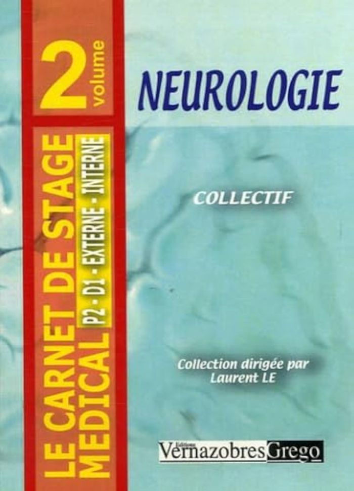 Couverture du livre « CARNET DE STAGE MEDICAL NEUROLOGIE » de Collectif, librairie Les Contes Infusés à Corte