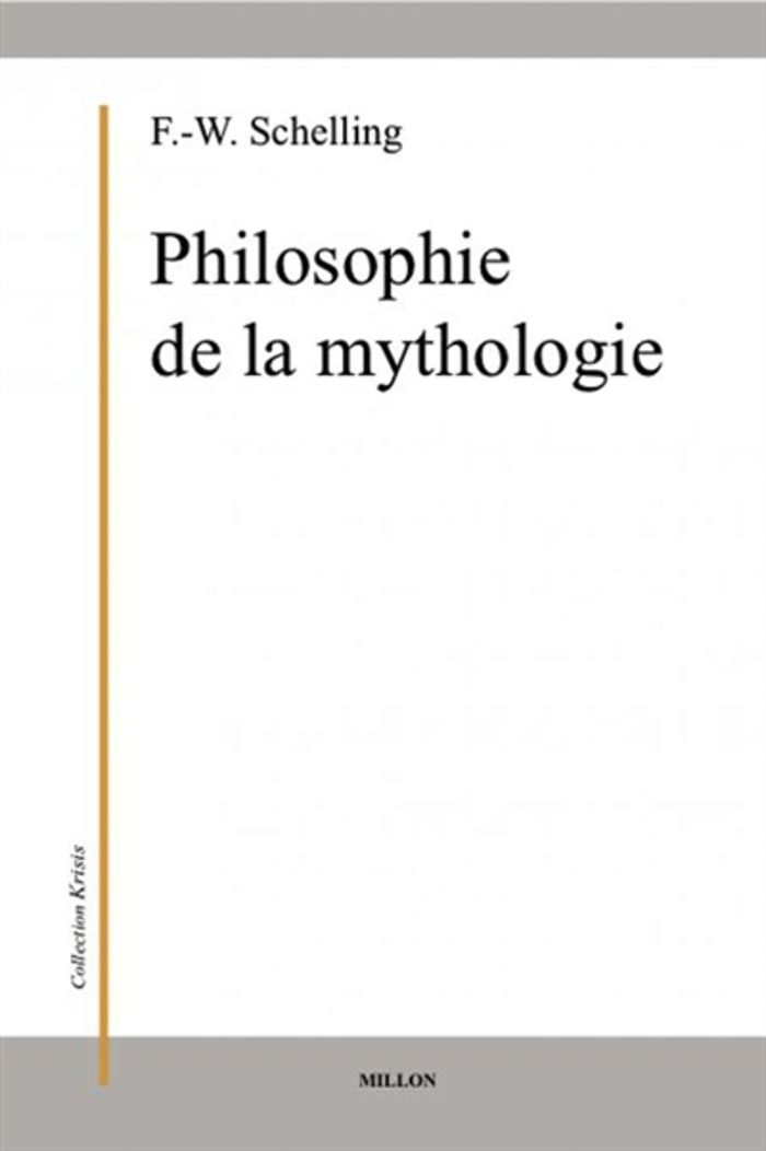 Couverture du livre « PHILOSOPHIE DE LA MYTHOLOGIE » de F.W.J. Schelling, librairie Les Contes Infusés à Corte