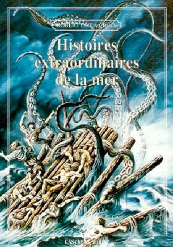 Couverture du livre « HISTOIRES EXTRAORDINAIRES DE LA MER », librairie Les Contes Infusés à Corte