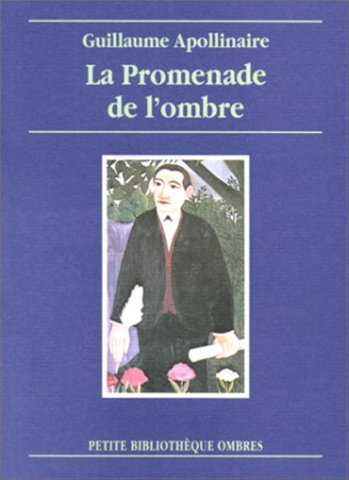 Couverture du livre « LA PROMENADE DE L'OMBRE » de G. Apollinaire, librairie Les Contes Infusés à Corte