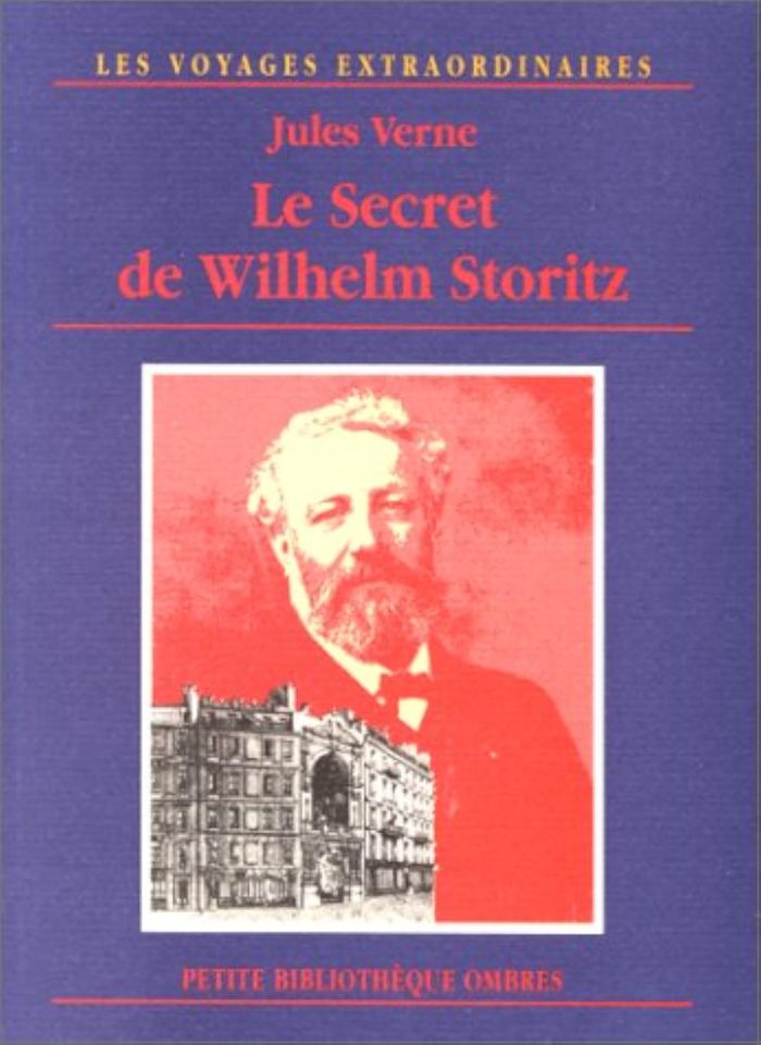 Couverture du livre « LE SECRET DE WILHELM STORITZ » de Jules Verne, librairie Les Contes Infusés à Corte