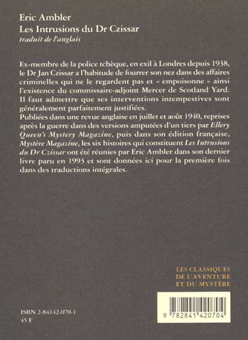 Quatrième de couverture de « LES INTRUSIONS DU DR CZISSAR »