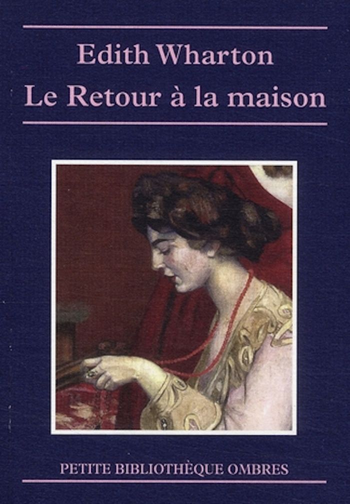 Couverture du livre « Le retour à la maison : nouvelles » de Edith Wharton, librairie Les Contes Infusés à Corte