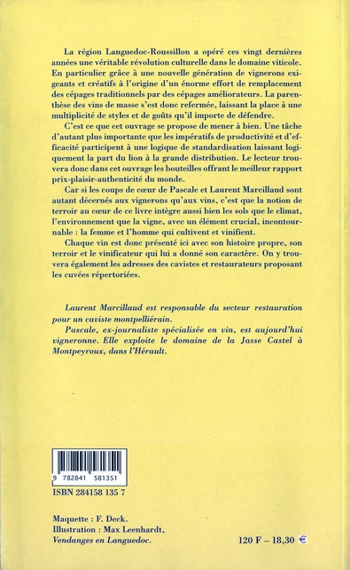 Quatrième de couverture de « GRANDS VINS DU LANGUEDOC-ROUSSILLON - COUPS DE COEUR POUR DES VIGNERONS ET DES DOMAINES D'EXCEPTION »