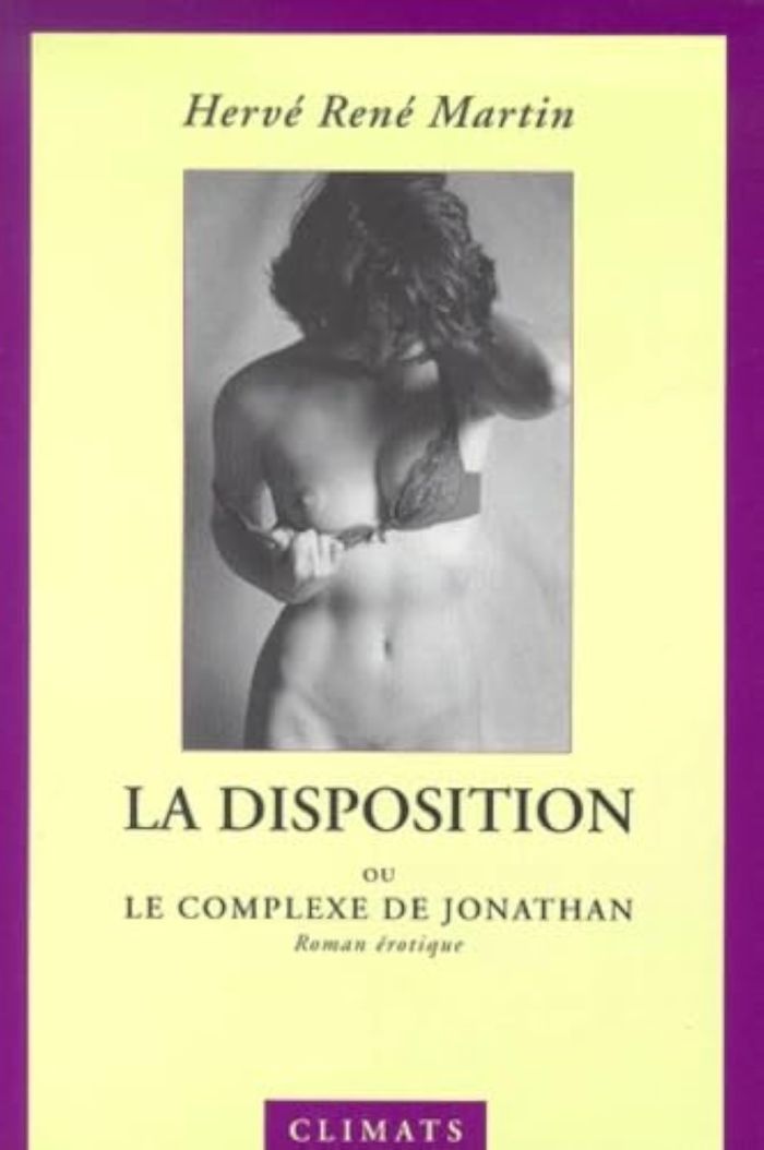 Couverture du livre « L'ORIGINE DU MONDE - T03 - LA DISPOSITION - OU LE COMPLEXE DE JONATHAN » de Herve-Rene Martin, librairie Les Contes Infusés à Corte