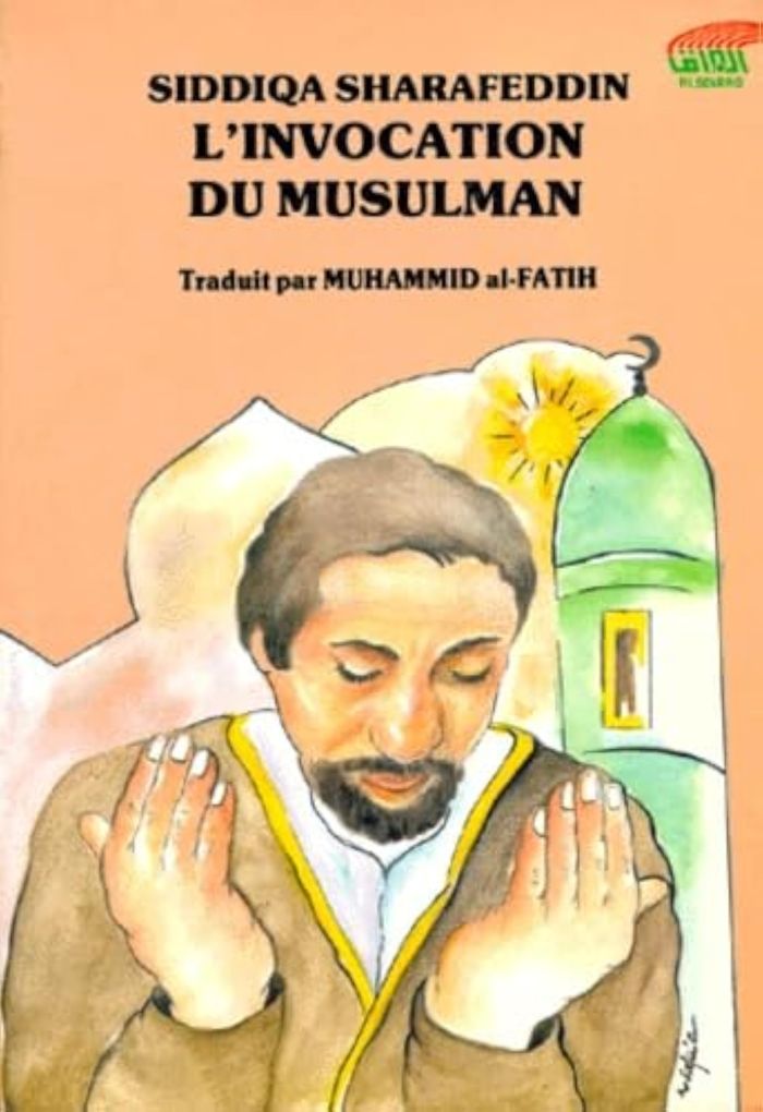 Couverture du livre « INVOCATION DU MUSULMAN (L') », librairie Les Contes Infusés à Corte