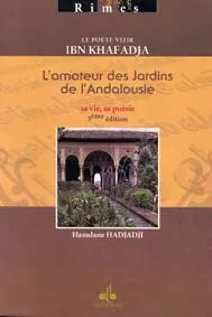 Couverture du livre « POETE VIZIR IBN KHAFADJA - L'A », librairie Les Contes Infusés à Corte