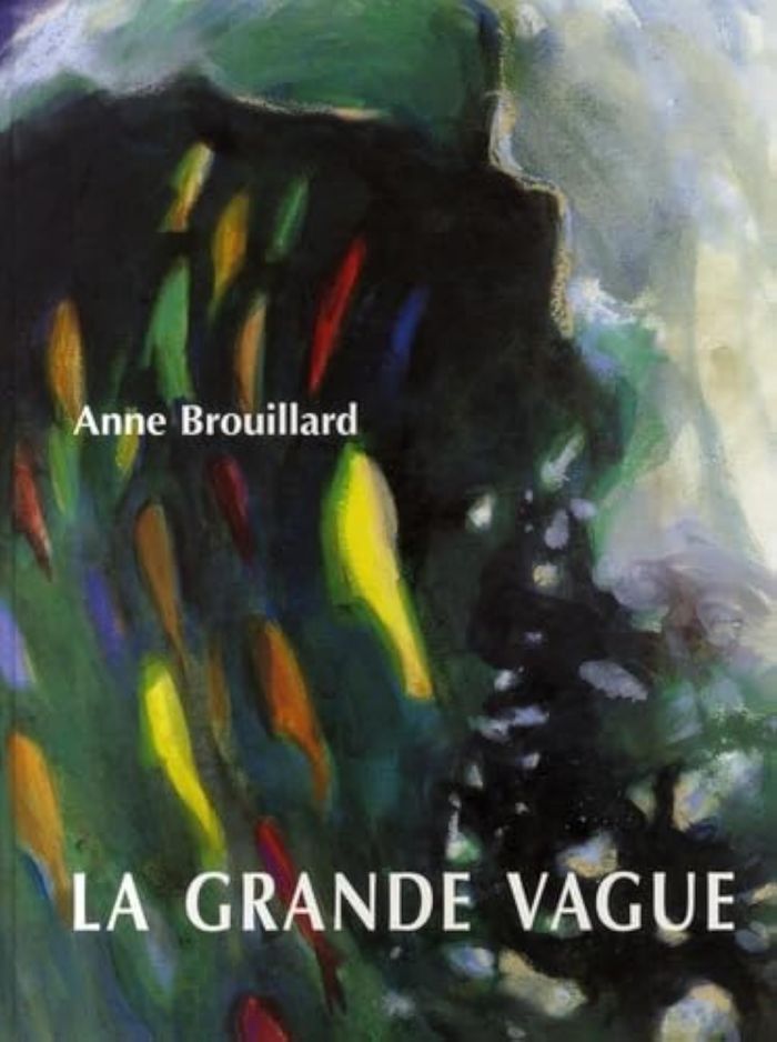 Couverture du livre « LA GRANDE VAGUE » de Anne Brouillard, librairie Les Contes Infusés à Corte