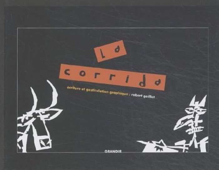 Couverture du livre « LA CORRIDA » de Robert Gaillot, librairie Les Contes Infusés à Corte