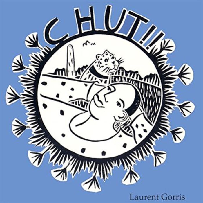 Couverture du livre « CHUT !! » de Laurent Gorris, librairie Les Contes Infusés à Corte