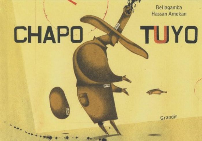 Couverture du livre « CHAPO-TUYO », librairie Les Contes Infusés à Corte