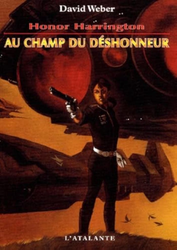 Couverture du livre « HONOR HARRINGTON - T04 - AU CHAMP DU DESHONNEUR », librairie Les Contes Infusés à Corte