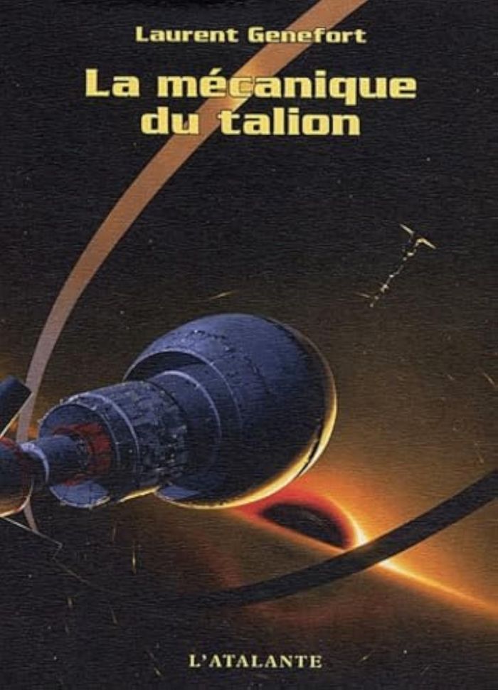 Couverture du livre « LA MECANIQUE DU TALION » de Laurent Genefort, librairie Les Contes Infusés à Corte