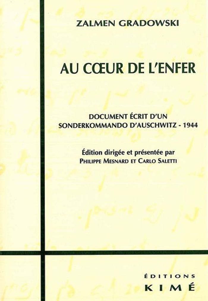 Couverture du livre « AU COEUR DE L'ENFER » de Zalmen Gradowski, librairie Les Contes Infusés à Corte