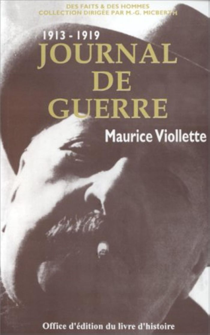 Couverture du livre « JOURNAL DE GUERRE - 1913-1919 » de Maurice Viollette, librairie Les Contes Infusés à Corte