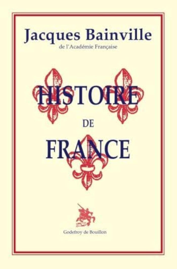 Couverture du livre « HISTOIRE DE FRANCE » de Jacques Bainville, librairie Les Contes Infusés à Corte
