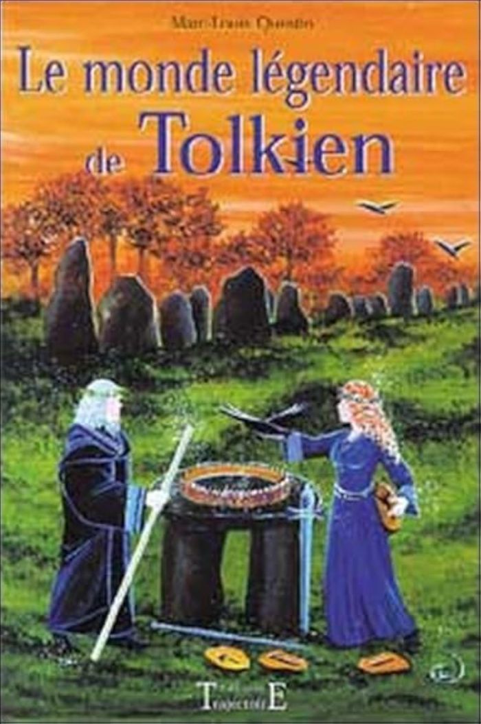 Couverture du livre « MONDE LEGENDAIRE DE TOLKIEN » de Marc-Louis Questin, librairie Les Contes Infusés à Corte