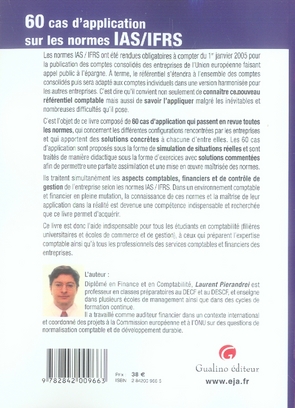 Quatrième de couverture de « 60 CAS D'APPLICATION SUR LES NORMES IAS/IFRS »