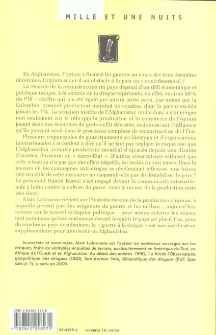 Quatrième de couverture de « AFGHANISTAN, OPIUM DE GUERRE, OPIUM DE PAIX »