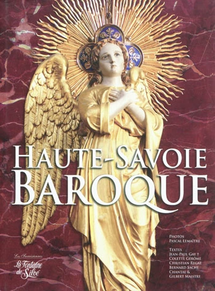 Couverture du livre « HAUTE-SAVOIE BAROQUE » de Collectif, librairie Les Contes Infusés à Corte